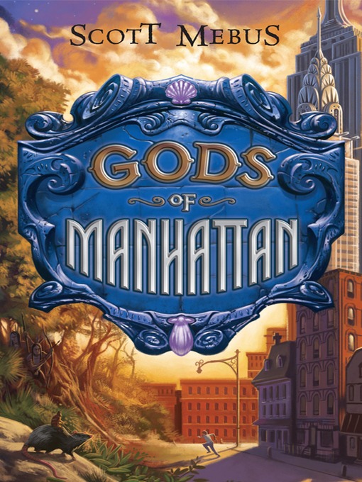 Title details for Gods of Manhattan by Scott Mebus - Wait list